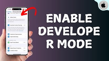 How to Enable Developer Mode on iPhone