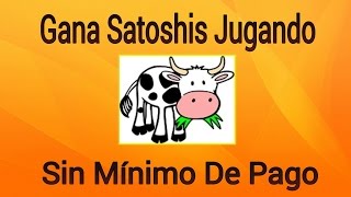 GANA SATOSHIS JUGANDO (SIN MÍNIMO PARA COBRAR) - 2016
