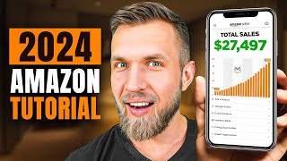 Amazon FBA For Beginners 2024 - Step By Step Tutorial
