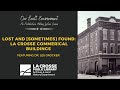 Lost and [Sometimes] Found: La Crosse Commercial Buildings