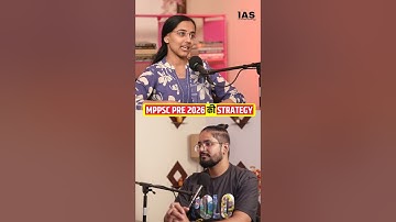 MPPSC Prelims 2026 Preparation Tips & Strategy by MPPSC 2024 Topper Harshita Dave | IAS Podcast