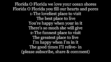 Florida O Florida state song alternative my not river Lyrics Words Trending Sing Along Music song