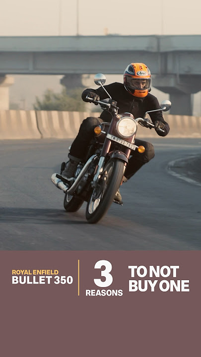 Three Reasons Not To Buy One | Royal Enfield Bullet 350 FAQ #3