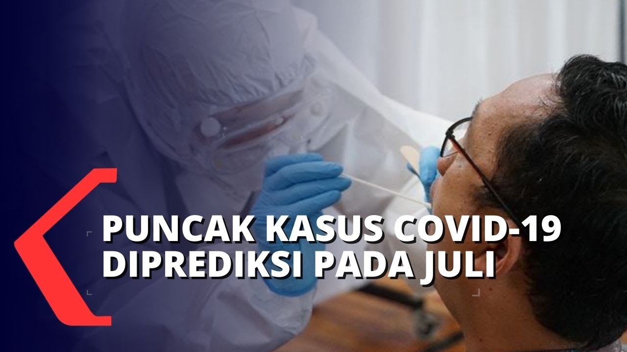 Kenaikan Kasus Covid-19 Diprediksi Terus Menanjak Hingga Awal Juli 2021