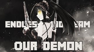 [EMT] Our Demon ᵐᵉᵖ