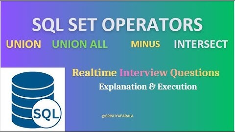 SQL Interview Questions: UNION vs UNION ALL, Minus, Intersect Differences Explained #sqltutorial