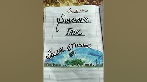 Summer Task Class #5 s. St lesson #2