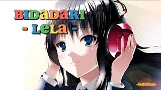 Download Lagu Lela - Bidadari (Lirik Lagu) MP3 Download Lagu Lela - Bidadari (Lirik Lagu) MP3