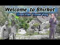 Beautiful Village Bhirkot , Uttrakhand travel Vlog