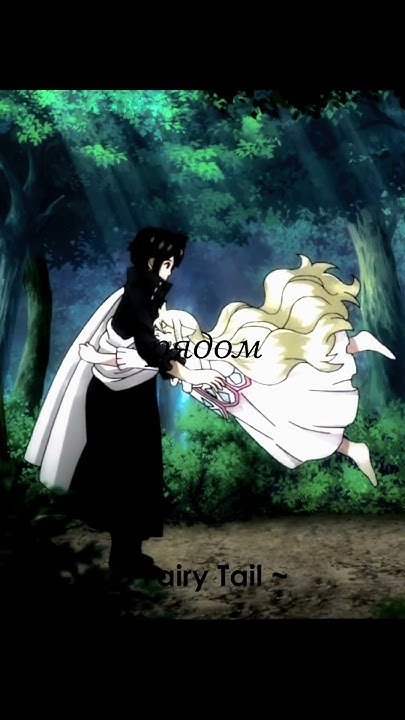 Зереф и Мебиус #anime #fairytail #аниме #анимеэдит #хвостфеи #эдит # ...