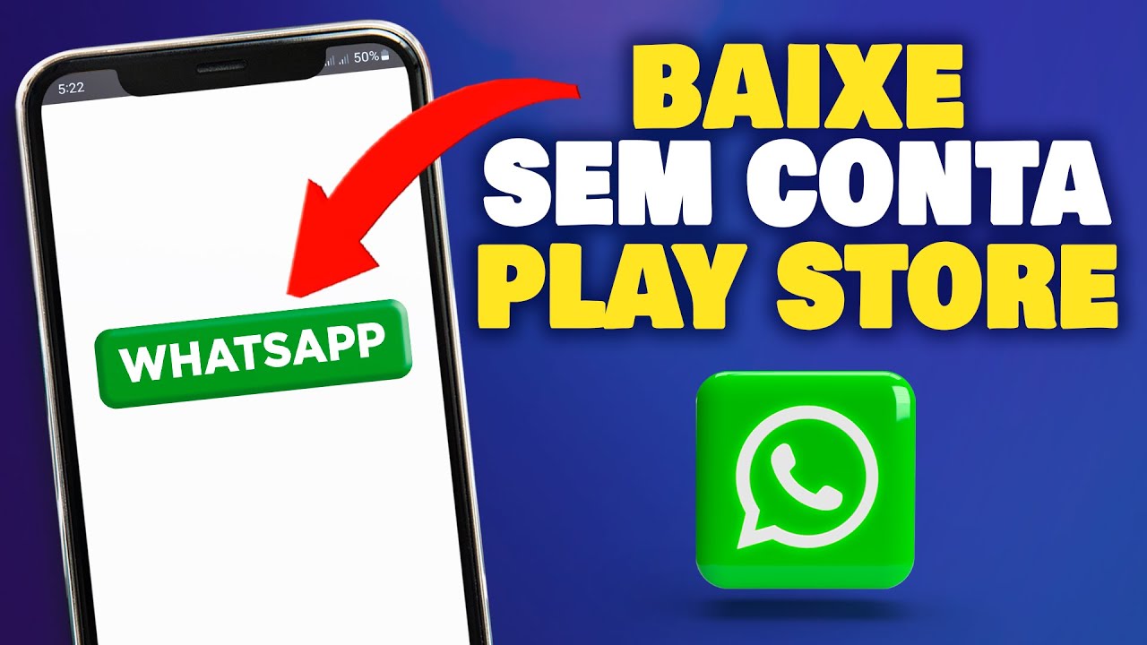 Guia passo a passo para baixar WhatsApp pela Play Store