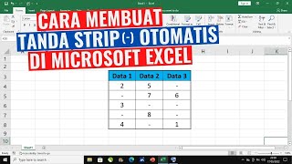 Cara Membuat Tanda Strip (-) di Microsoft Excel Cara Membuat Tanda Strip (-) di Microsoft Excel