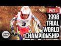 1998 TRIAL WORLD CHAMPIONSHIP (Part 1)