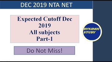 Expected Cutoff of NET Dec 2019 All Subjects Part-1