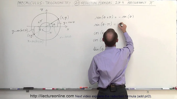 PreCalculus - Trigonometry (20 of 54) Reduction Formula (2 of 4) Add/Subtract pi