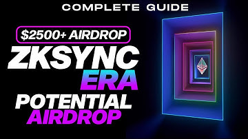 ZkSync Airdrop 2023 - 🚀 ZkSync Era Airdrop Full Tutorial ( DON