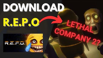 How To Download R.E.P.O (Tutorial) - NEW LETHAL COMPANY?
