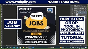 how to use crop tool in photoshop step-by-step tutorial for beginners #webgify work from home jobs