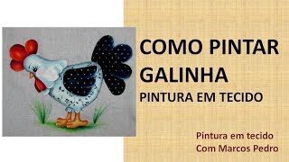 Galinha  Desenhos bonitos, Pintura em tecido, Desenho