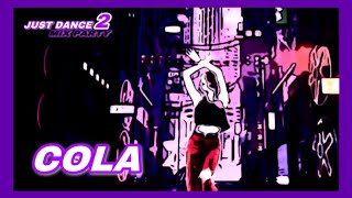 Cola - Camelphat & Elderbrook | Just Dance Mix Party 2