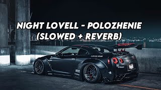 Night Lovell - Polozhenie (Slowed + Reverb) Resimi