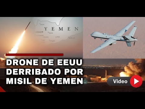 🔴ULTIMA HORA  : Yemen muestra Video del DERRIBO de un DRONE de Ataque de EEUU