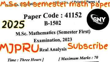 M. Sc. Mathmethies (Semester First) Examination, 2023. Real Analysis #mjpru #trendingvideo