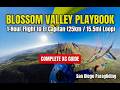 Blossom Valley Paragliding San Diego: Complete XC Playbook & 1-Hour Flight to El Capitan (25km Loop)