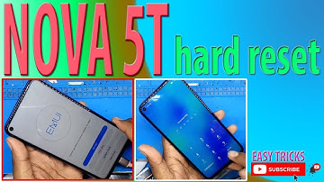 Huawei nova 5t hard reset || Huawei nova 5t forget screen password