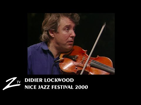 Didier Lockwood - Nice Jazz Festival 2000 - LIVE HD