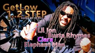 LilJon & BustaRhymes & Ciara & ElephantMan - Get Low (remix by Dj.MIX) 2011-2012