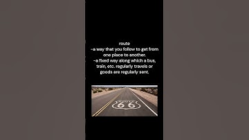 route -meaning and pronunciation-