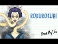 Rokurokubi the japanese demon with the infinite neck  draw my life
