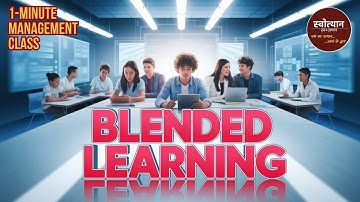 Blended Learning: The Best of Both Worlds