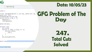 Total Cuts || C++ || GFG Daily Problem