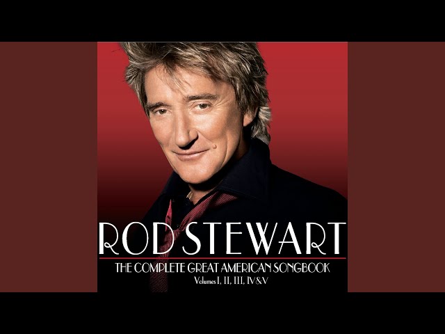 ROD STEWART - MY FUNNY VALENTINE