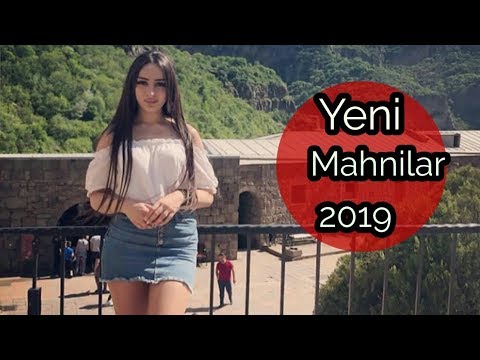 Yeni Mahnilar 2019