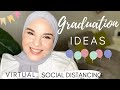 SCHOOL GRADUATION IDEAS 2020-2021 | Virtual | Social Distancing Graduation Ideas