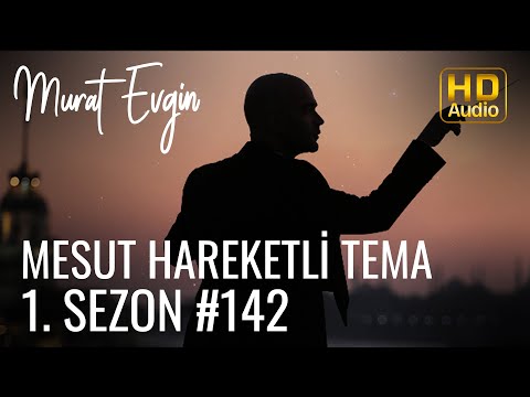 Murat Evgin - Mesut Hareketli Tema | 1. Sezon (Official Audio)