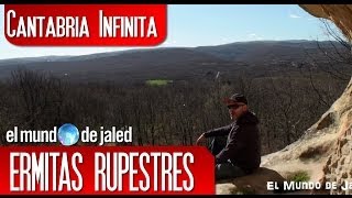 CANTABRIA INFINITA  |  Ermitas Rupestres de Valderredible