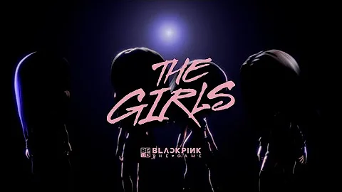 BLACKPINK - 'THE GIRLS' M/V TEASER l BLACKPINK THE GAME