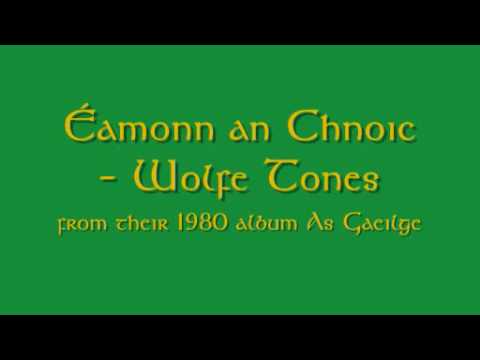 Ãamonn an chnoic - Wolfe Tones