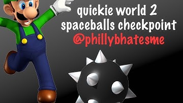 Quickie World 2 - Spaceballs Checkpoint