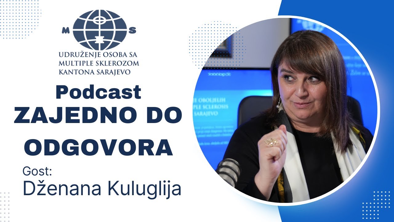 Prihvatanje svih aspekata MS-a | Dženana Kuluglija | Podcast Zajedno do odgovora