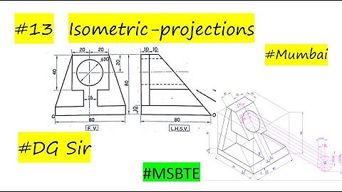 #13 Isometric Projection | Mumbai university |Engineering Graphics by Deepak Gupta #dgsir #msbte