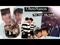 【OHMNON】Tổng hợp Tiktok couple OhmNanon | Couple Bad Buddy | Định nghĩa “Bạn thân” kiểu Thái Lẻn?