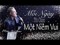 Mini-Liveshow Trailer: Mỗi Ngày Tôi Chọn Một Niềm Vui