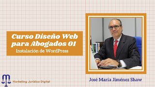 Curso de Diseño Web para Abogados 01 - Instalación de WordPress