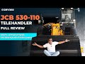 JCB 530-110 Telehandler Review | स्पेसिफिकेशन्स, उठाने की क्षमता, फीचर्स और कीमत की पूरी जानकारी