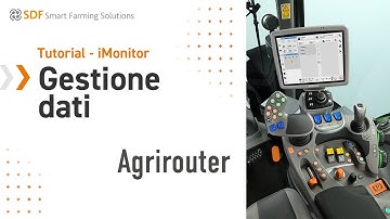 Tutorials - iMonitor |Gestioni Dati | EP 02 - Agrirouter